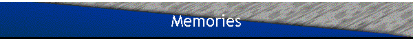 Memories