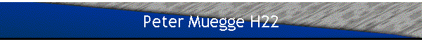Peter Muegge H22